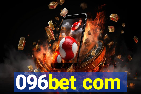 096bet com